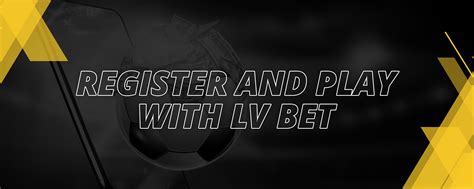 lv bet lv|lv bet free bet.